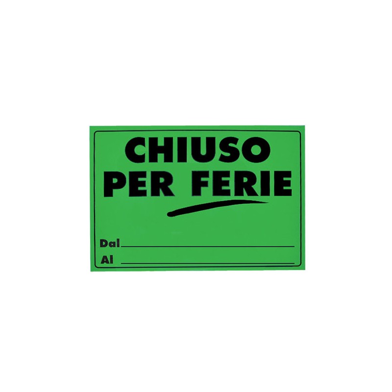 Ans 41035 - Cartelli Chiuso per Ferie Conf.25 pz